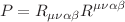 $$P=R_{\mu \nu \alpha \beta }R^{\mu \nu \alpha \beta }$$