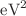 $$\hbox {eV}^2$$