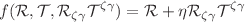 $$f(\mathcal {R},\mathcal {T},\mathcal {R}_{\zeta \gamma }\mathcal {T}^{\zeta \gamma })=\mathcal {R}+\eta \mathcal {R}_{\zeta \gamma }\mathcal {T}^{\zeta \gamma }$$