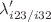 $$\lambda '_{i23/i32}$$