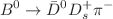$$B^0\rightarrow \bar{D}^0D_s^+\pi ^-$$