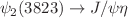 $$\psi _2(3823) \rightarrow J/\psi \eta $$