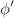$$\phi '$$