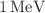 $$1\,\hbox {MeV}$$