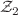 $$\mathcal {Z}_2$$
