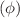 $$(\phi )$$