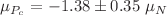 $$ \mu _{P_c} = -1.38 \pm 0.35~\mu _N $$