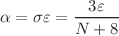 $$\alpha =\sigma \varepsilon =\frac{3\varepsilon }{N+8}$$