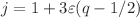 Mathematical equation: $$j=1+3\varepsilon (q-1/2)$$